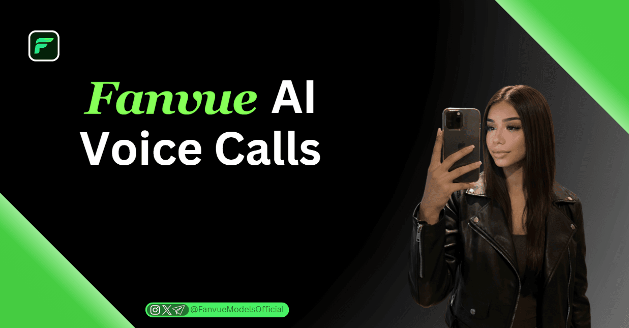 Fanvue AI Voice Calls